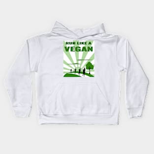 Run Like A Vegan Kids Hoodie